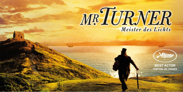 Mr. Turner - Meister des Lichts  - Kino Ebensee