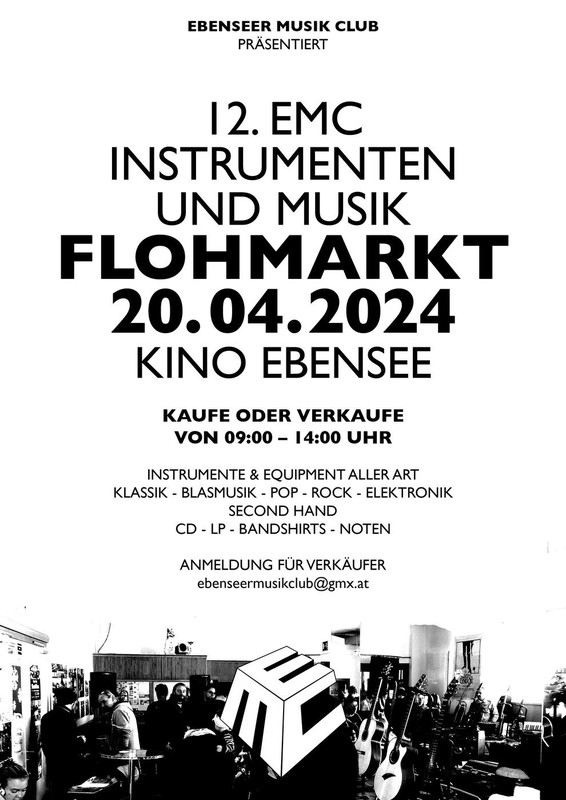 12. EMC Instrumenten und Musik Flohmarkt  - Kino Ebensee